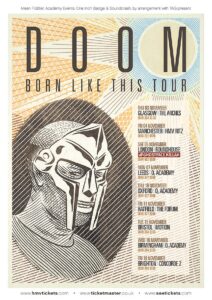MF DOOM - Born Like This Tour Poster