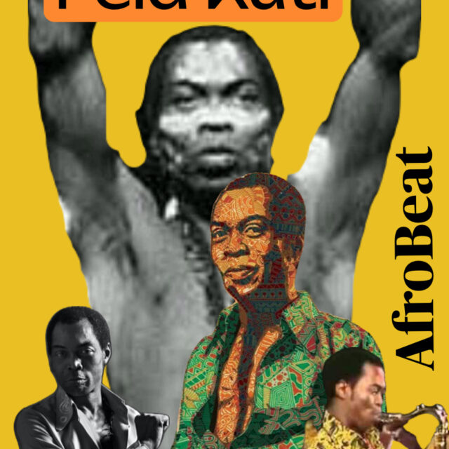 Fela Kuti: AfroBeat and the Significance of Kalakuta Republic