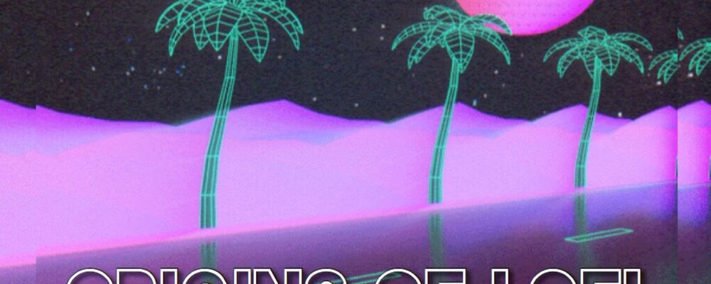 The Origins of Lo-Fi